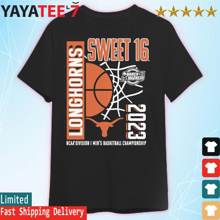 Official Texas Longhorns Sweet 16 March Madness 2023 Ncaa Division I Men's Basketball Championship Shirt