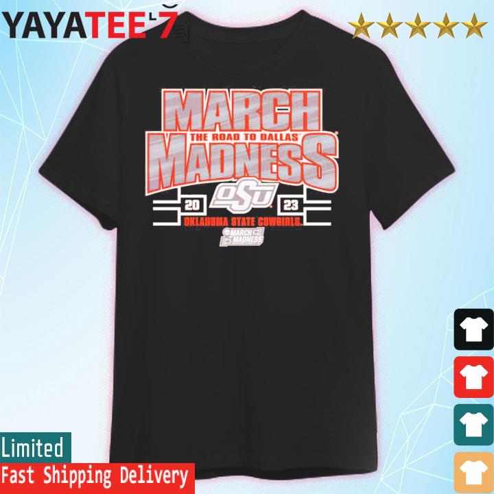 Oklahoma State Cowgirls 2023 NCAA Women's Basketball Tournament March Madness T-Shirt