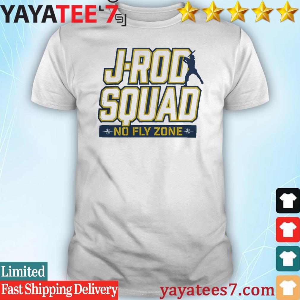 Official Seattle Mariners J-rod squad no fly zone t-shirt, hoodie