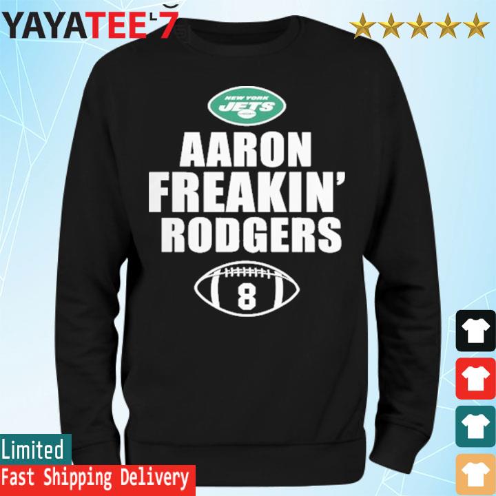 Official Aaron Rodgers 8 NY Jets football shirt, hoodie, sweater, long  sleeve and tank top