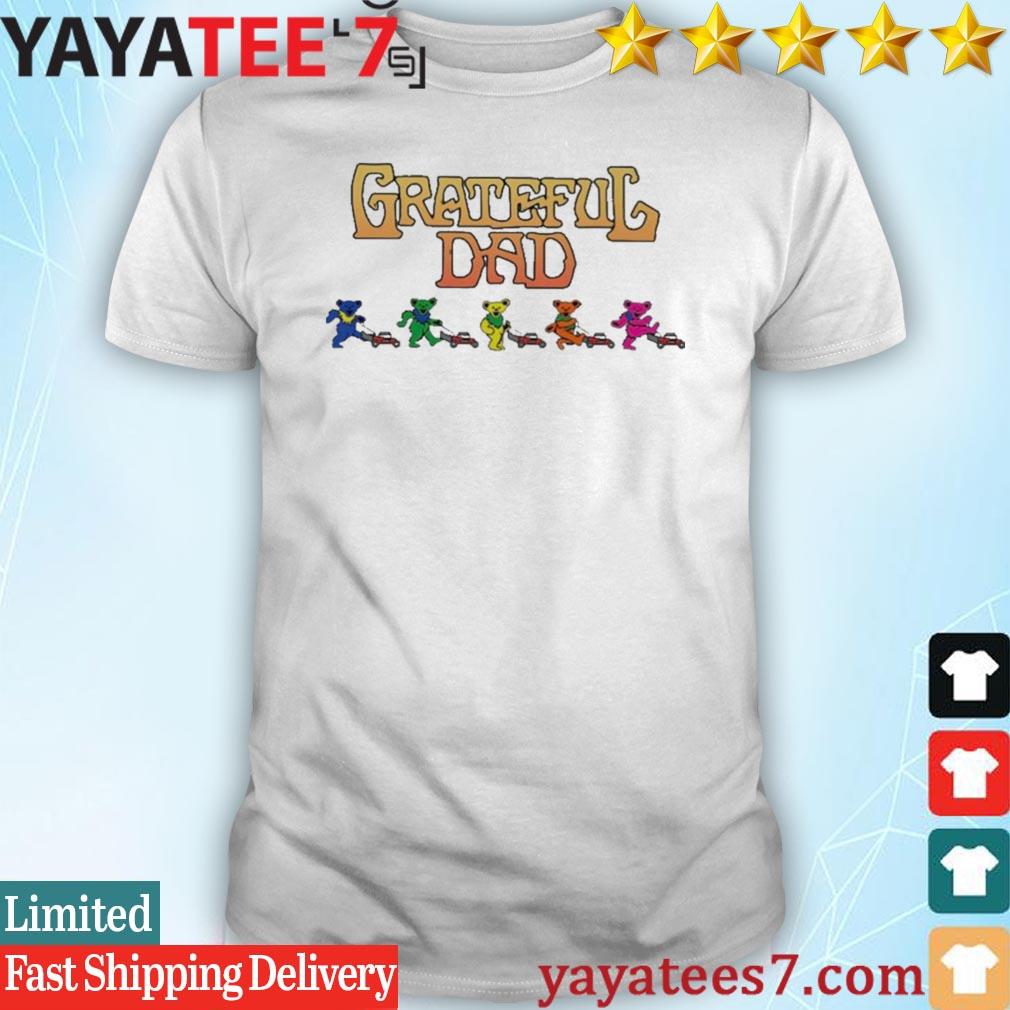 Original Grateful Dad Mowing Bears Shirt,Sweater, Hoodie, And Long