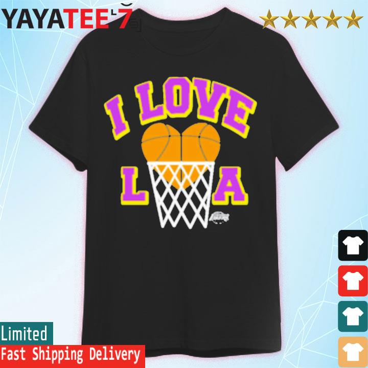 Homage Los Angeles Lakers Hometown I Love La Shirt