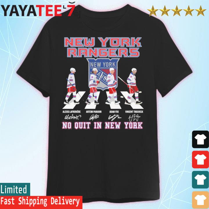 New York Rangers Alexis Lafreniere Artemi Panarin Adam Fox Vincent Trocheck  No Quit in New York abbey road signatures shirt, hoodie, sweater, long  sleeve and tank top