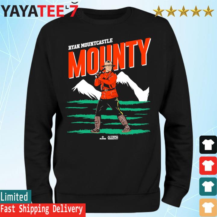 Ryan Mountcastle mounty MLB shirt, hoodie, sweater, long sleeve and tank top