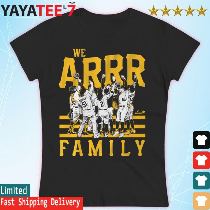 Best pittsburgh Pirates we arrr family shirt, hoodie, sweater, long sleeve  and tank top