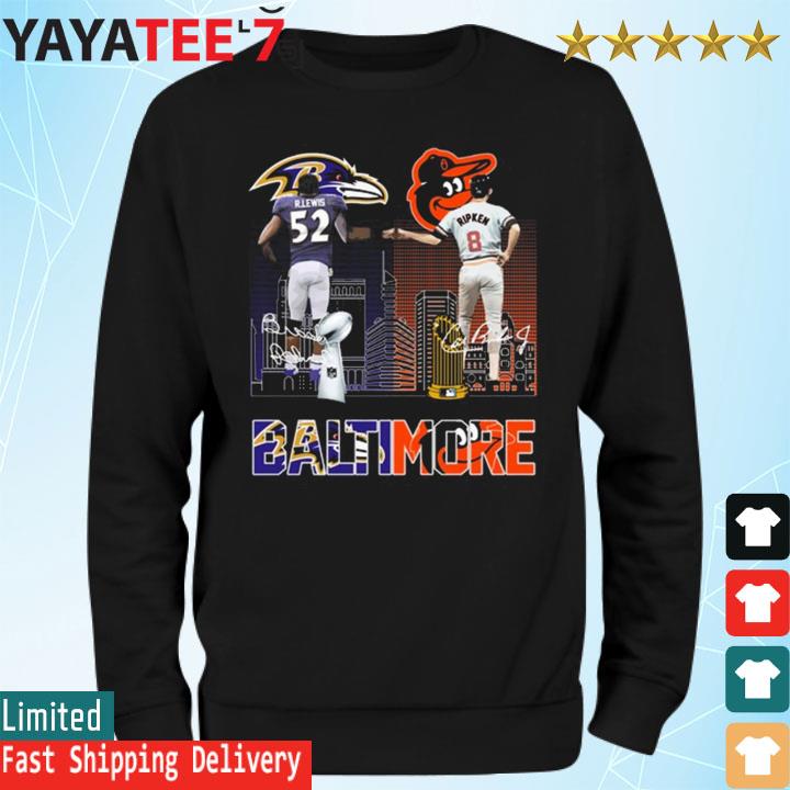 Ray Lewis and Cal Ripken Jr. Baltimore Skyline signatures shirt, hoodie,  longsleeve, sweatshirt, v-neck tee