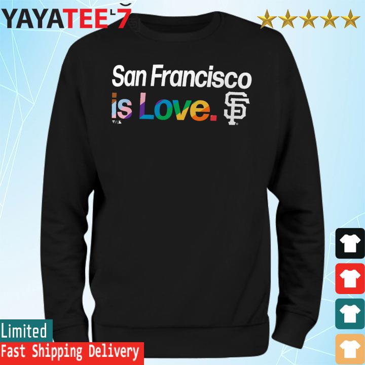 San Francisco Giants is Love Profile Pride shirt, hoodie, sweater, long  sleeve and tank top