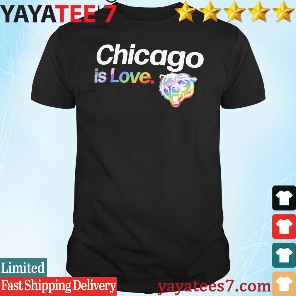 Chicago Bears is love city pride team logo shirt, hoodie, sweater, long  sleeve and tank top