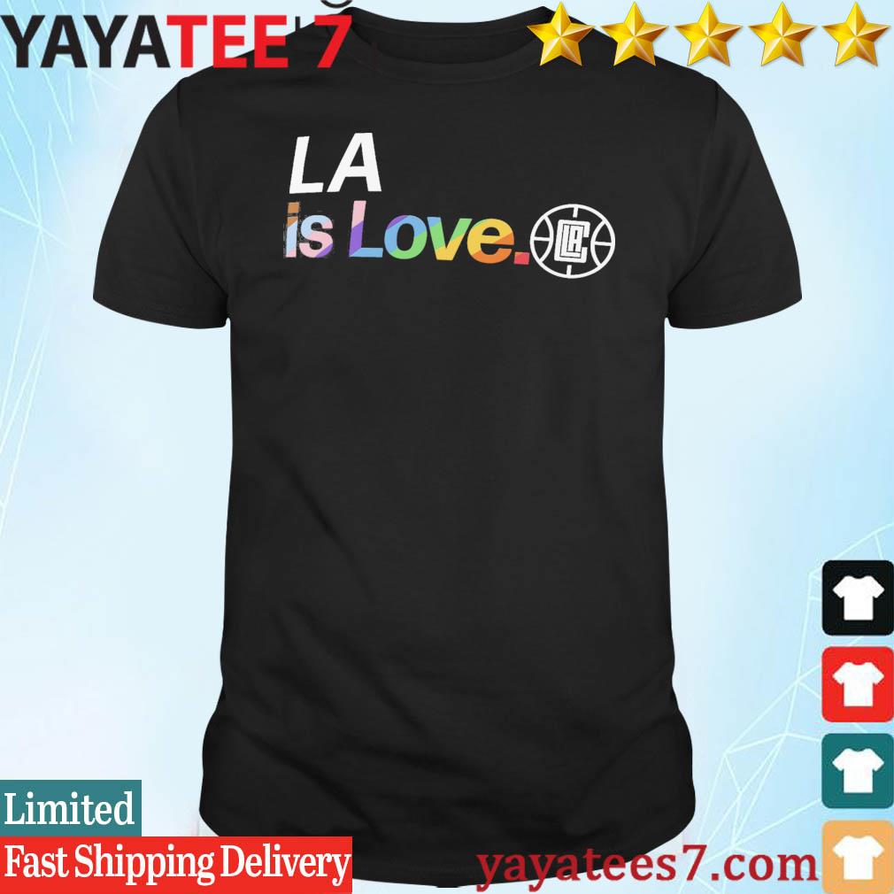 LA Clippers is love city pride team logo Shirt - Bring Your Ideas, Thoughts  And Imaginations Into Reality Today