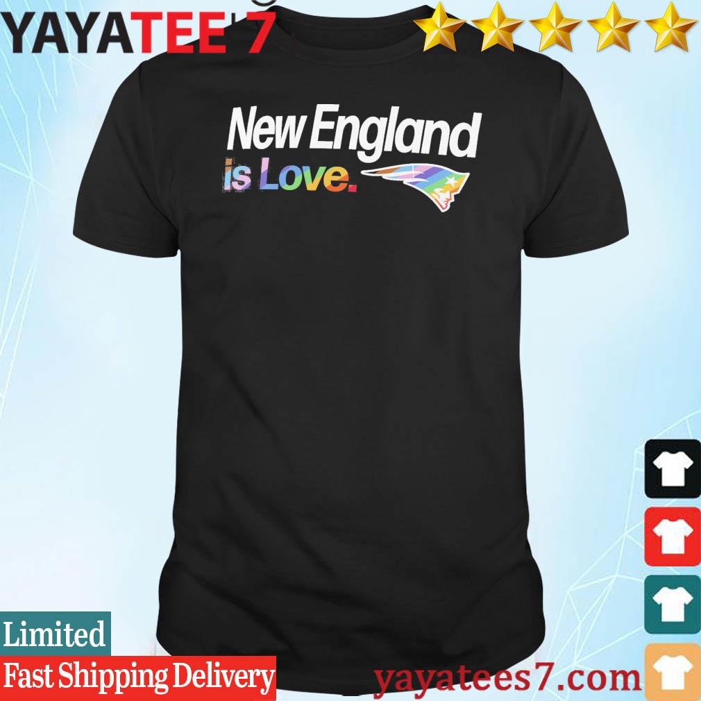 New England Patriots City Pride team New England is Love shirt