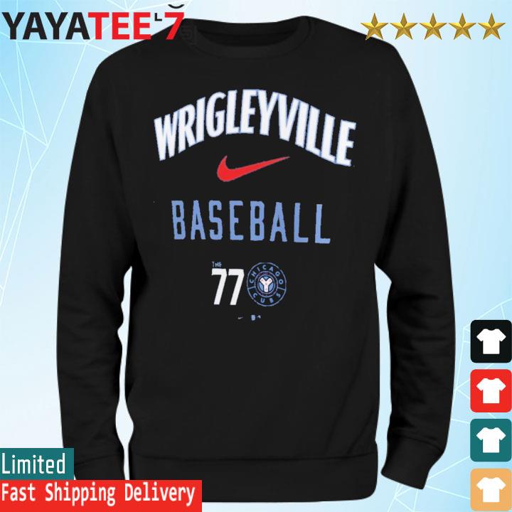 Official Chicago Cubs Nike Wrigleyville 2023 shirt, hoodie, sweater, long  sleeve and tank top