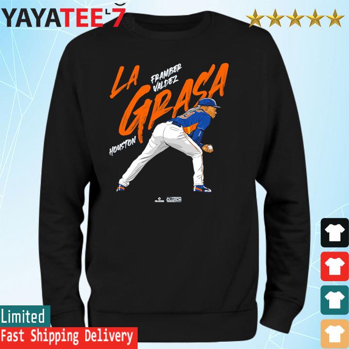 Framber Valdez La Grasa 2023 T-shirt, hoodie, sweater, long sleeve