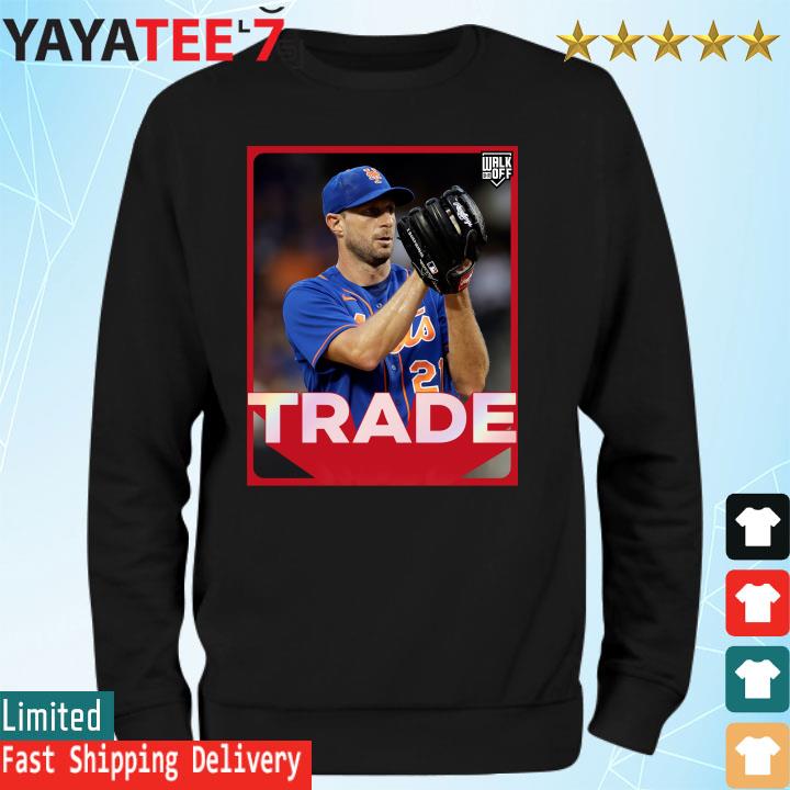 Max Scherzer NY Mets Trade Shirt, hoodie, sweater, long sleeve and