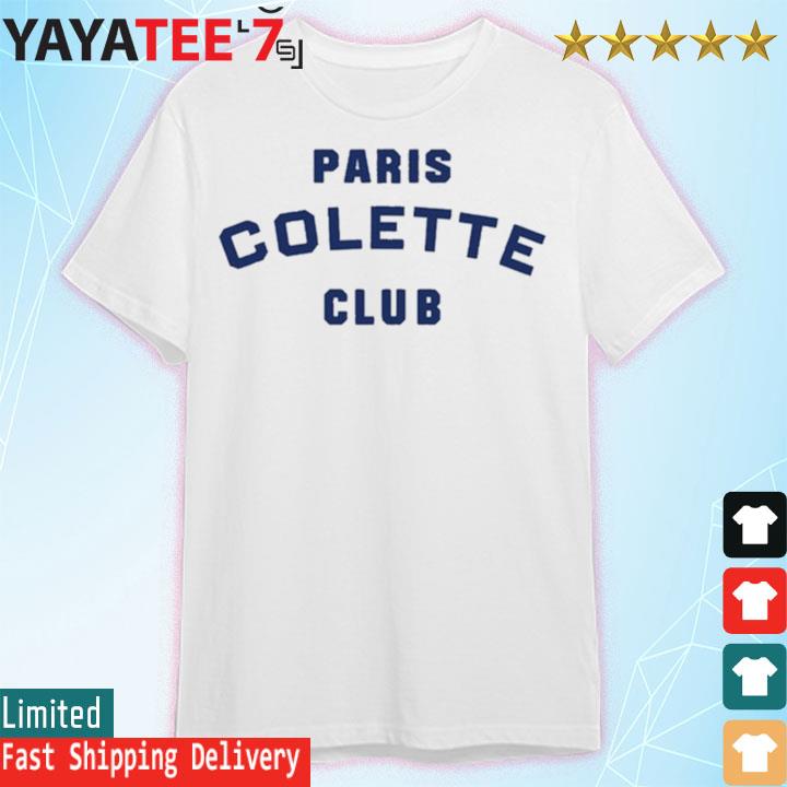 Colette paris t outlet shirt