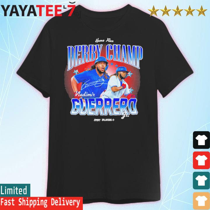 Vladdy Jr.'S The Derby Champ shirt, hoodie, sweater, long sleeve