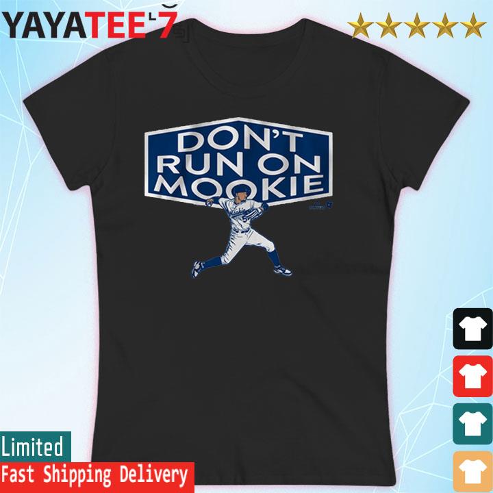 Don't Run on Mookie Betts T Shirt - Yeswefollow