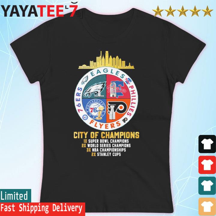 Eagles Phillies Flyers And 76ers City Of Champions Shirt