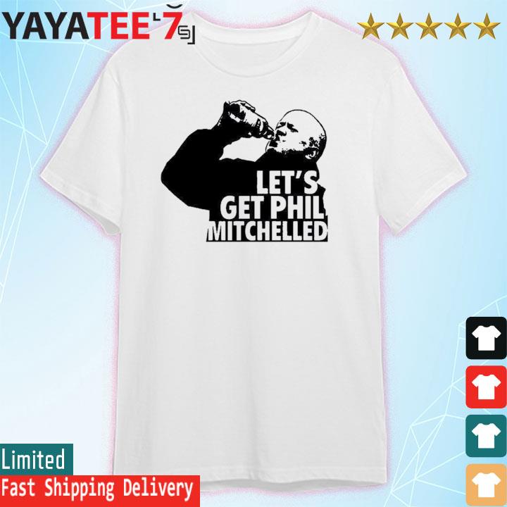 https://images.yayatees7.com/2023/08/lets-get-phil-mitchelled-shirt-T-Shirt.jpg