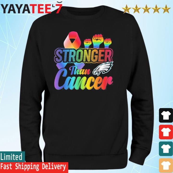 Philadelphia eagles stronger than cancer nfl 2023 shirt, hoodie, sweater,  long sleeve and tank top