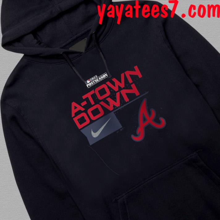 Atlanta Braves Nike A-Town Down shirt, hoodie, sweater, long sleeve and  tank top