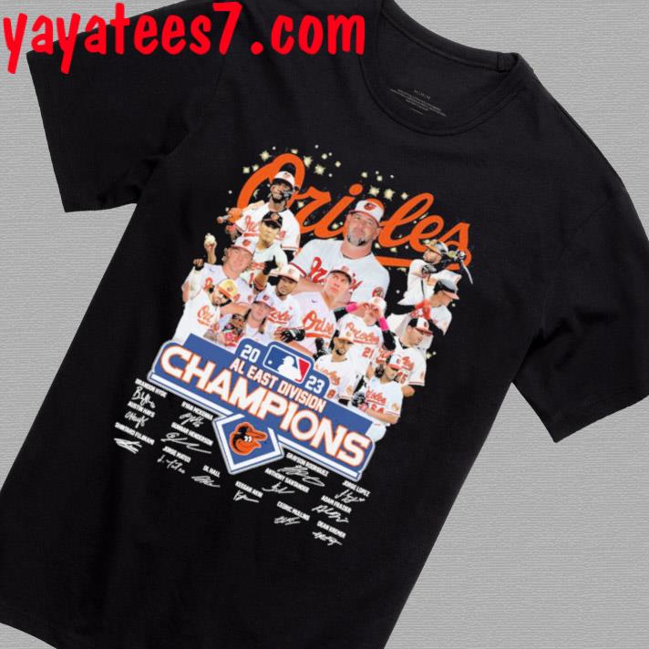Baltimore Orioles Baseball 2023 Al East Division Champions Signatures Shirt