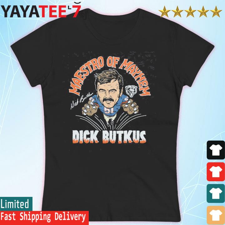 Bears dick butkus maestro of mayhem shirt, hoodie, sweater, long