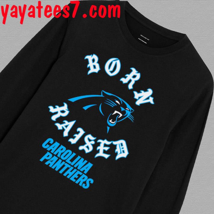 Carolina Panthers Born X Raised Unisex T-Shirt, hoodie, sweater and long  sleeve