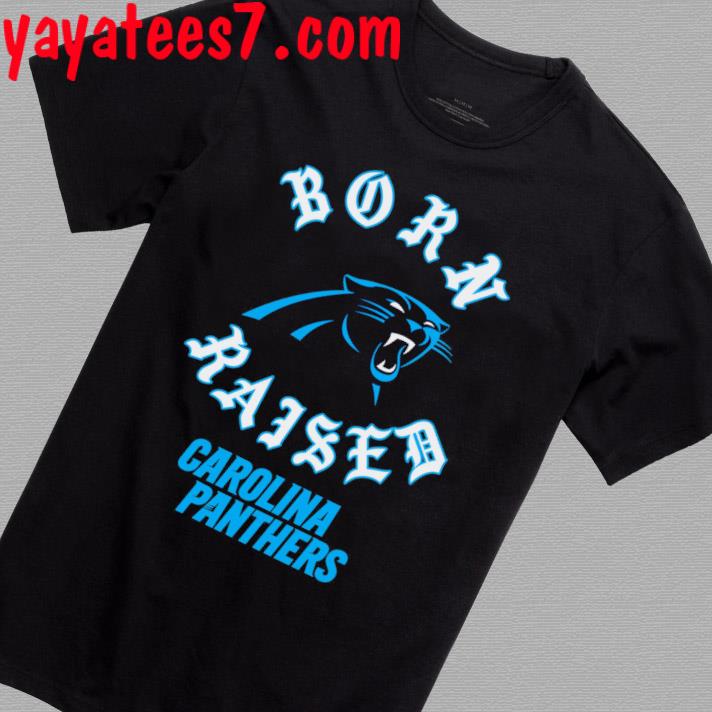 Carolina Panthers Born X Raised Unisex T-Shirt, hoodie, sweater, long  sleeve and tank top