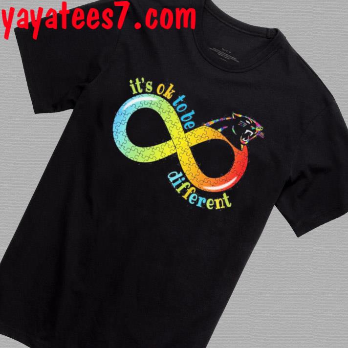 Carolina Panthers Infinity It's Ok To Be Different Autism Shirt