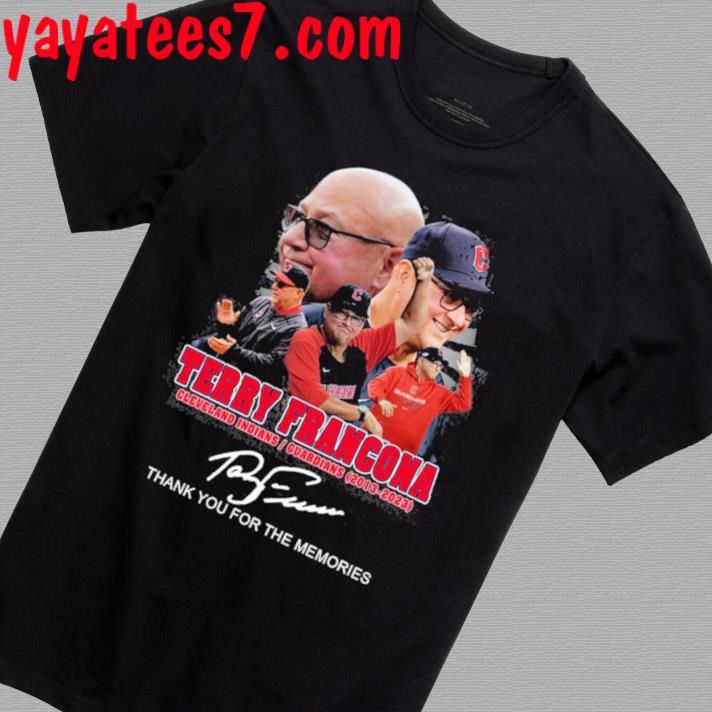 Terry Francona Cleveland Indians Guardians Signature Thank You For The  Memories Shirt, hoodie, longsleeve tee, sweater