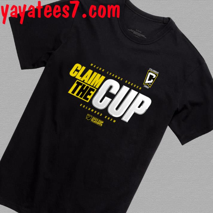 Columbus Crew 2023 MLS Claim The Cup Playoffs Official Shirt