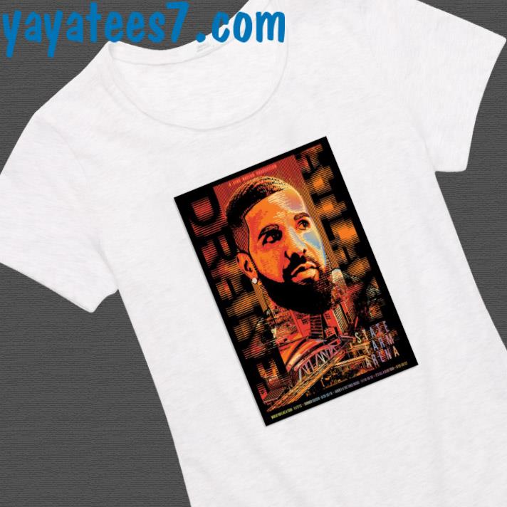 Drake sep 25-26 2023 atlanta poster shirt, hoodie, sweater, long sleeve and  tank top