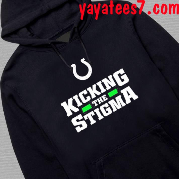 Official Indianapolis Colts Kicking The Stigma I Am Stronger Than My  Darkest Day Logo Design Shirt, hoodie, sweater, long sleeve and tank top