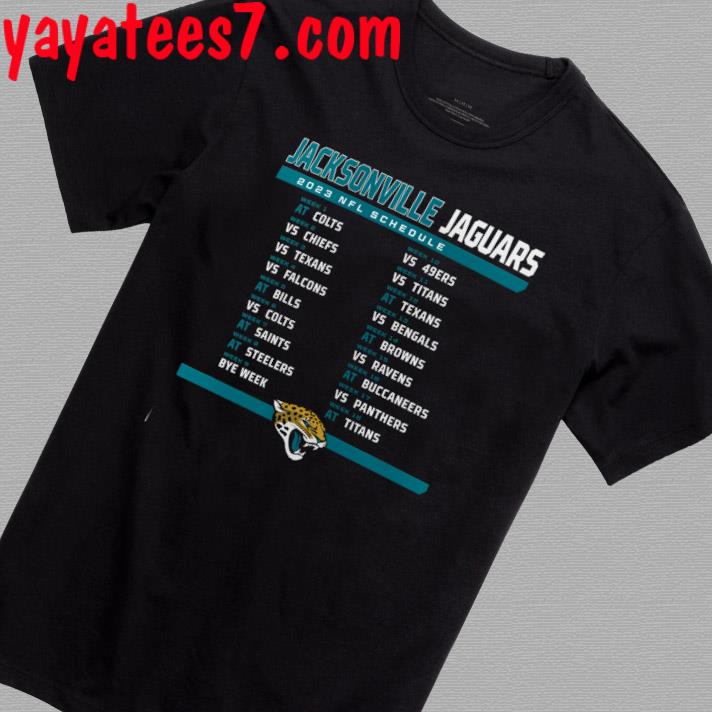 Jacksonville Jaguars 2023 Nfl Schedule T Shirt