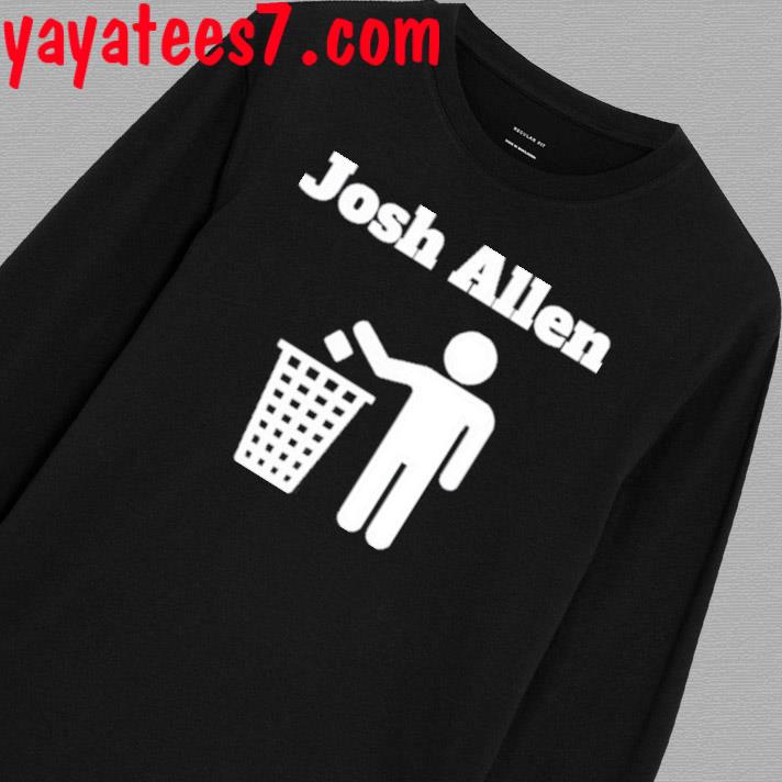 Official josh Allen Trash T-Shirt, hoodie, sweater, long sleeve