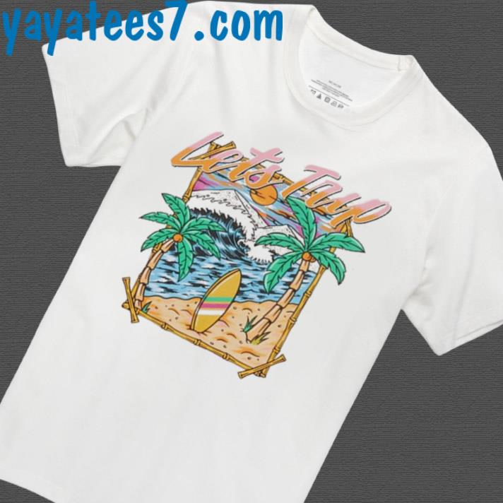 Let's Trip Paradise T-Shirt