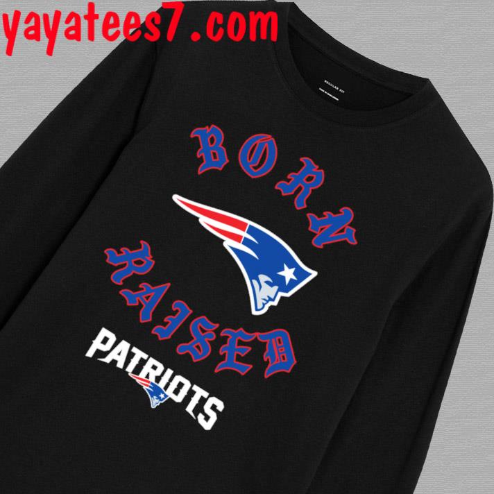 Official Nfl New England Patriots Born X Raised Black T-Shirt