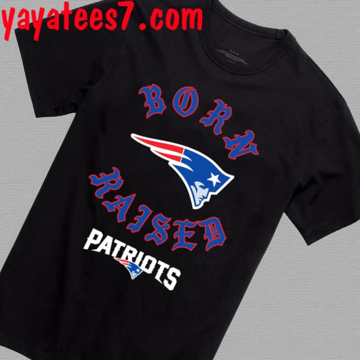 New England Patriots Born X Raised Unisex T-shirt - Shibtee Clothing