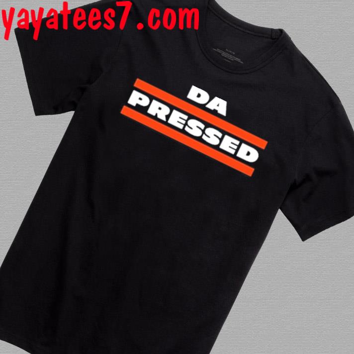 Official Da Pressed Shirt