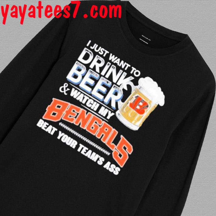 NFL Cincinnati Bengals Drink Beer And Watch My Bengals Shirt Gift For Fan -  YesItCustom