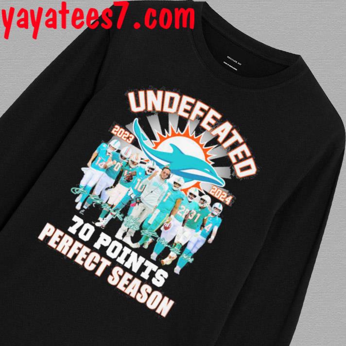 MiamI dolphins undefeated 2023 2024 70 points shirt, hoodie