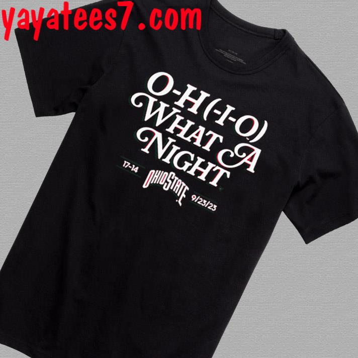 Official Ohio State O-H-I-O What a Night 9-23-23 Shirt