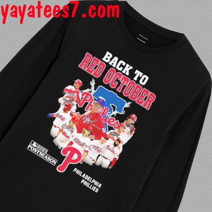 Official Red october phillies 2023 T-shirt, hoodie, tank top, sweater and  long sleeve t-shirt