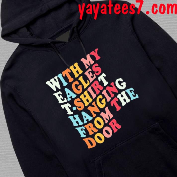 Hanging From The Door Eagles Hoodie