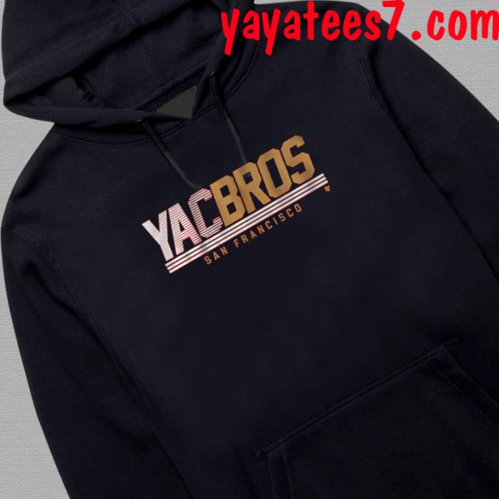 San Francisco 49ers Super Yac Bros Shirt, hoodie, sweater, long