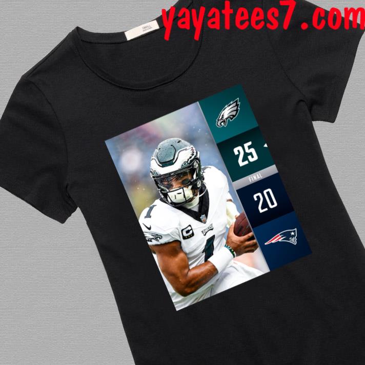 Philadelphia Eagles Win 25 - 20 New England Patriots NFL Kickoff 2023 Final  Score Shirt, hoodie, sweater, long sleeve and tank top