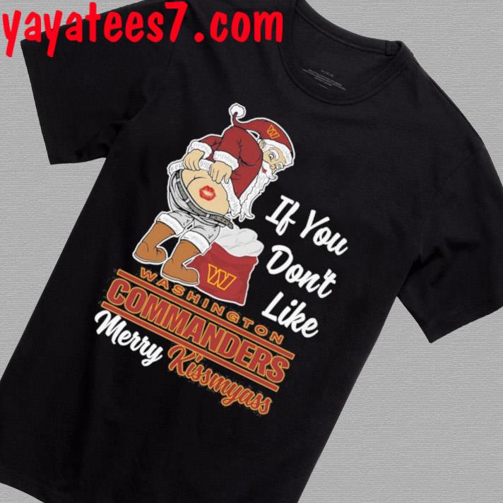 Santa Butt If You Don't Like Los Angeles Dodgers Merry Kissmyass