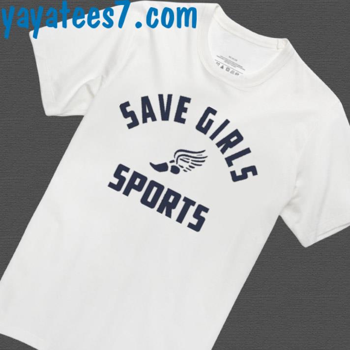 The Real Politically Savvy Save Girls Sports T Shirt