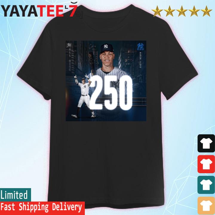 Aaron Judge 250 Career Home Runs Shirt, hoodie, sweater, long sleeve and  tank top