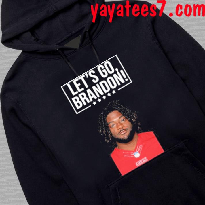 Official Let'S Go Brandon 49Ers Brandon Aiyuk Shirt, hoodie